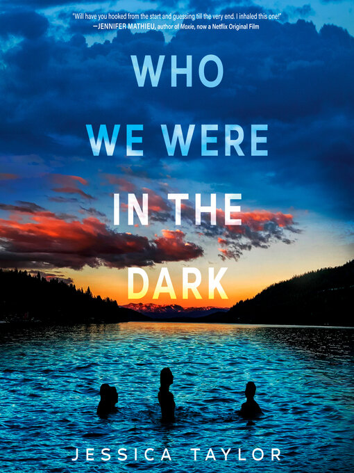 Title details for Who We Were in the Dark by Jessica Taylor - Available
